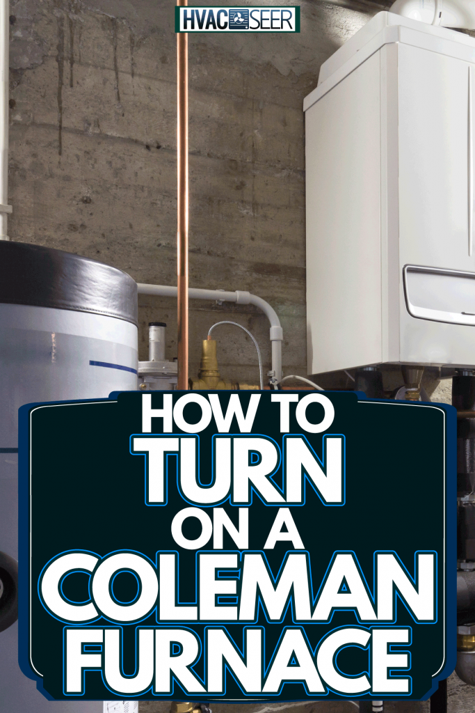 A furnace photographed under the living room, How To Turn On A Coleman Furnace
