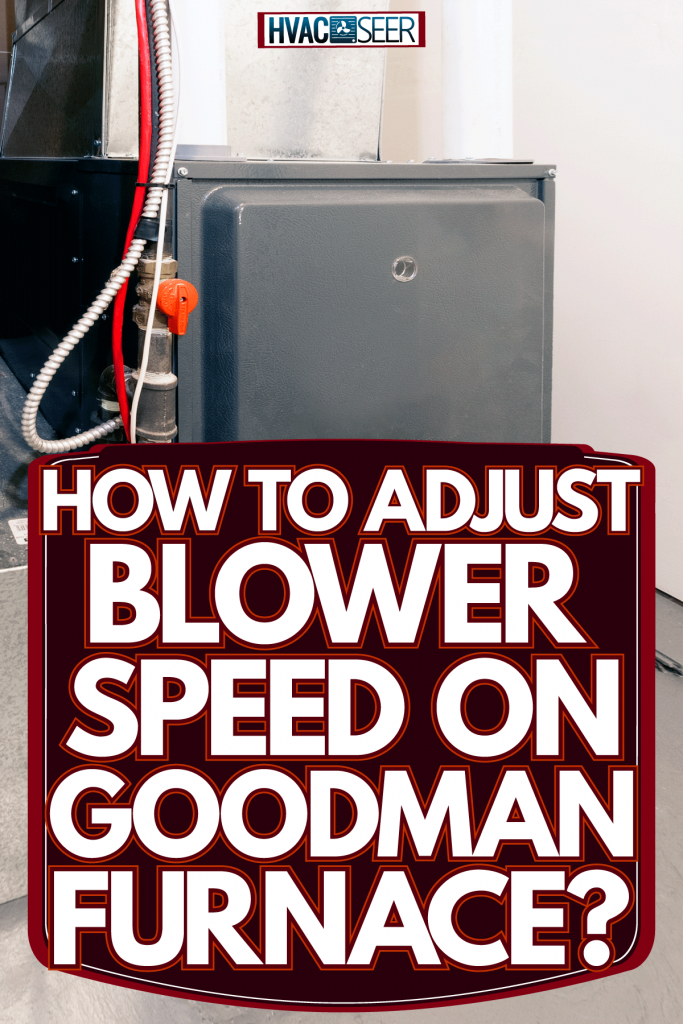 A black colored Goodman furnace with wirings on the side, How To Adjust Blower Speed On Goodman Furnace
