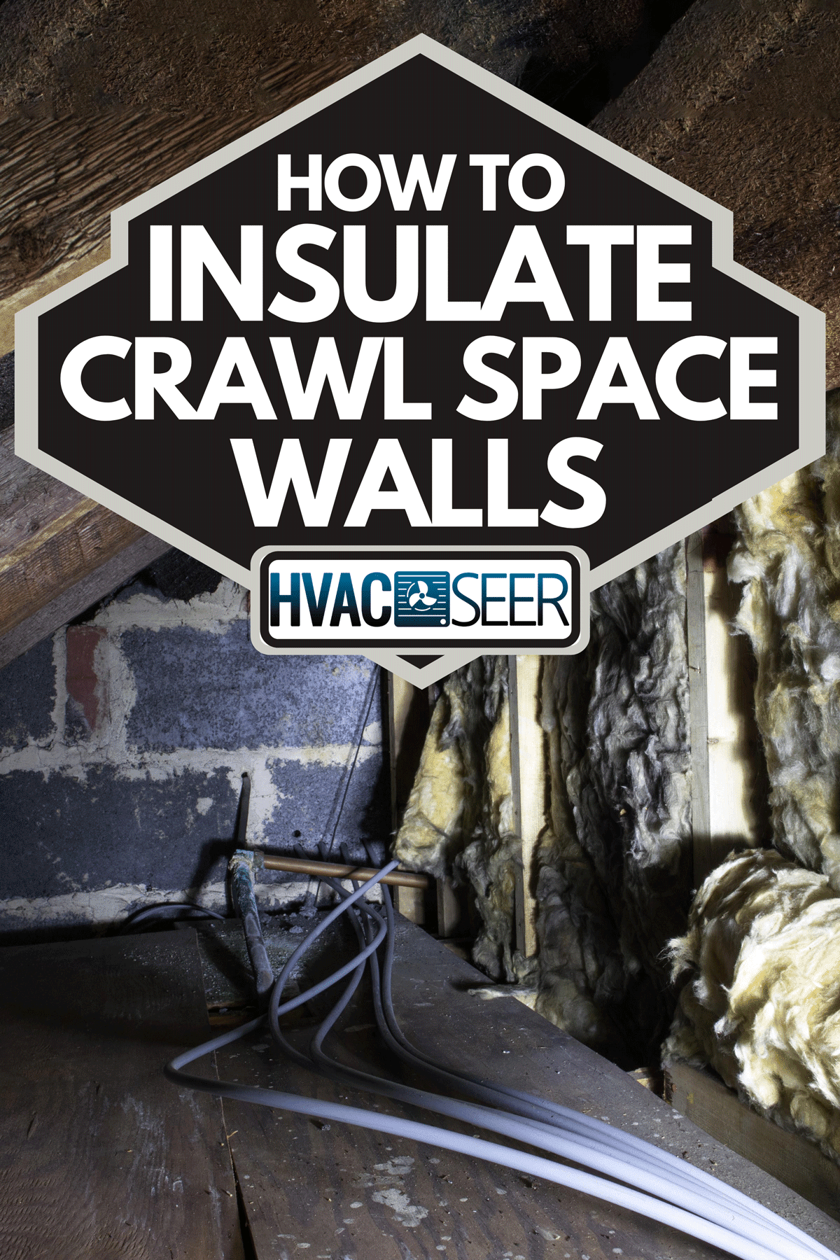 A crawl space under the eves of a house showing old fibreglass insulation, How To Insulate Crawl Space Walls