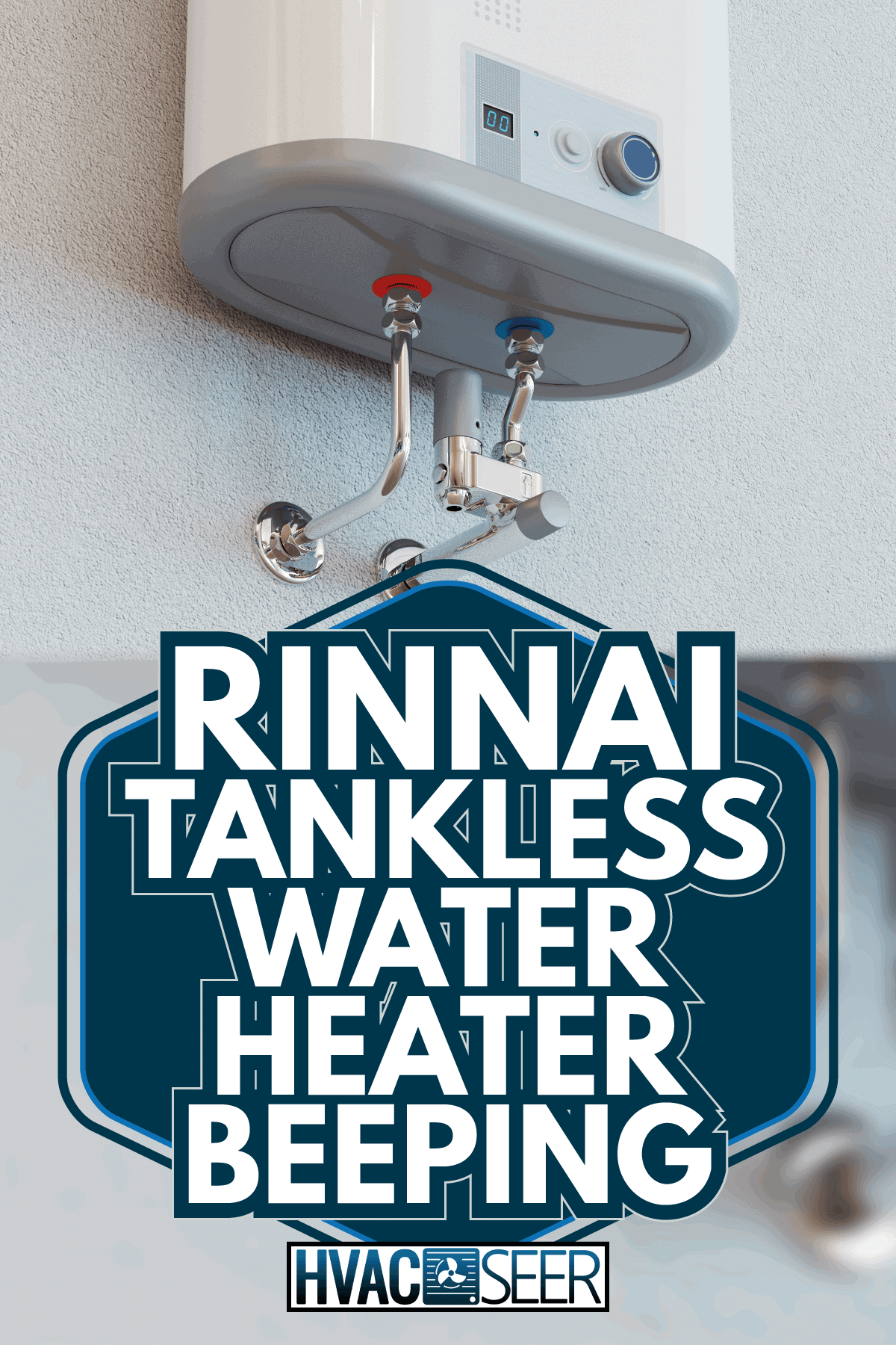 House heating concept, modern home gas fired boiler. Rinnai Tankless Water Heater Beeping—What's Wrong