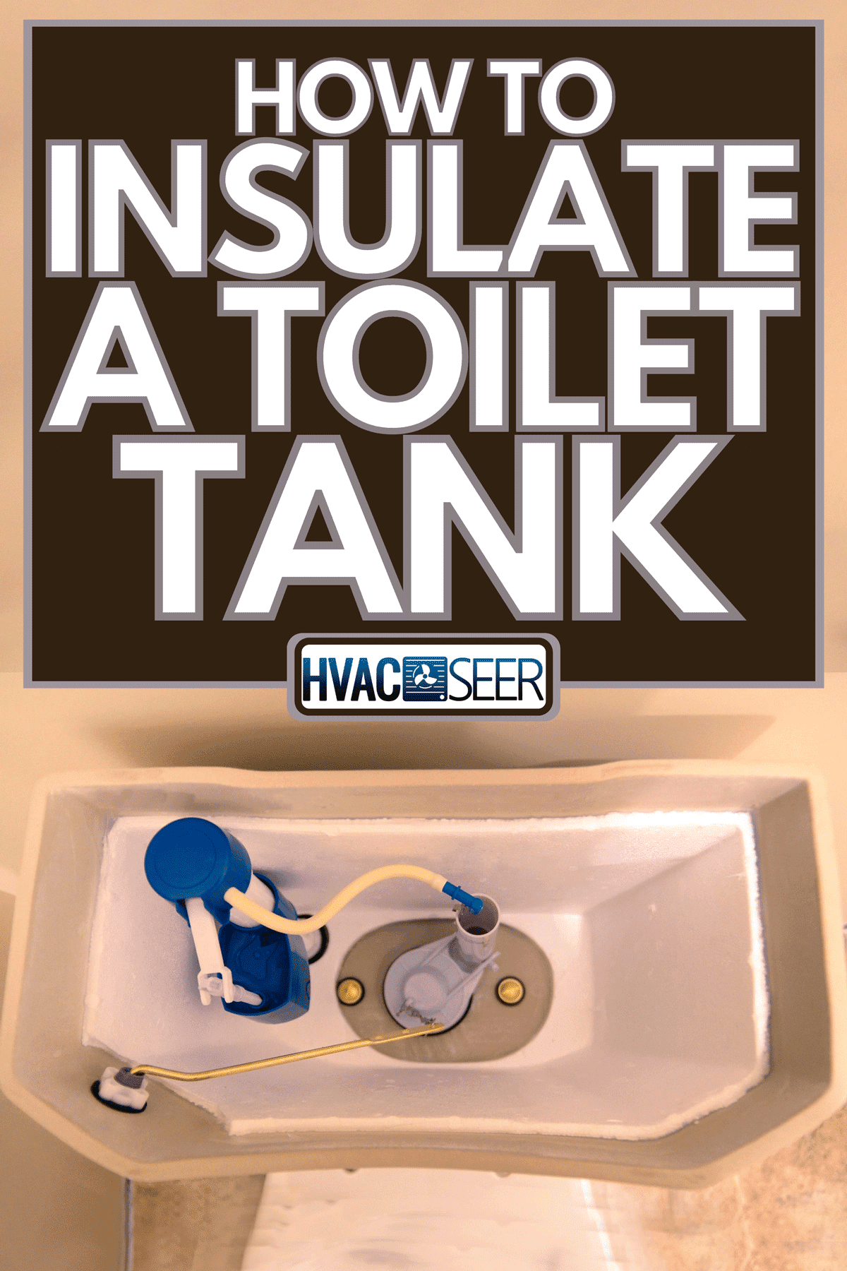 An overhead view of a brand new insulated toilet tank, How To Insulate A Toilet Tank