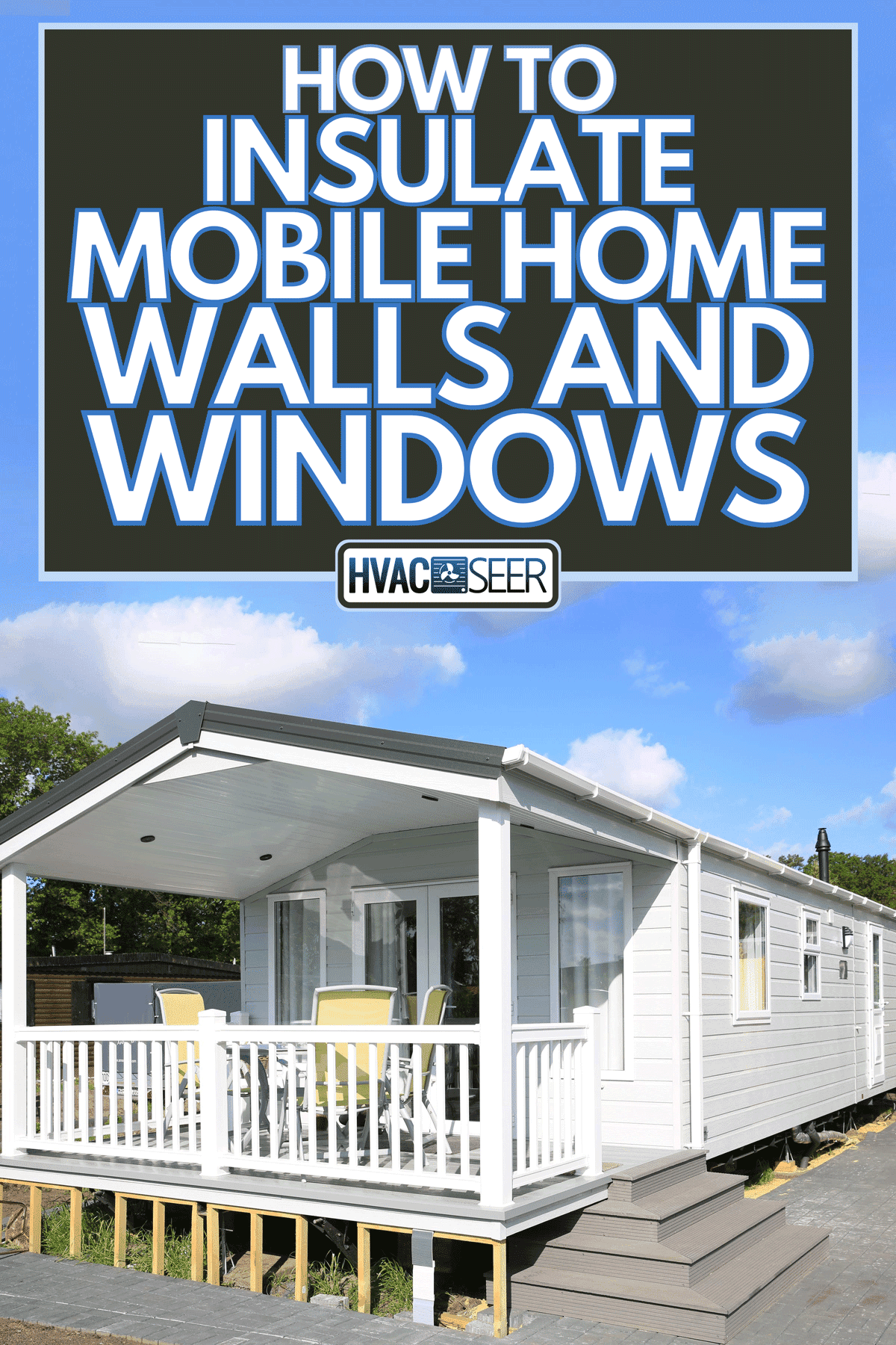 A beautiful small white home, How To Insulate Mobile Home Walls And Windows