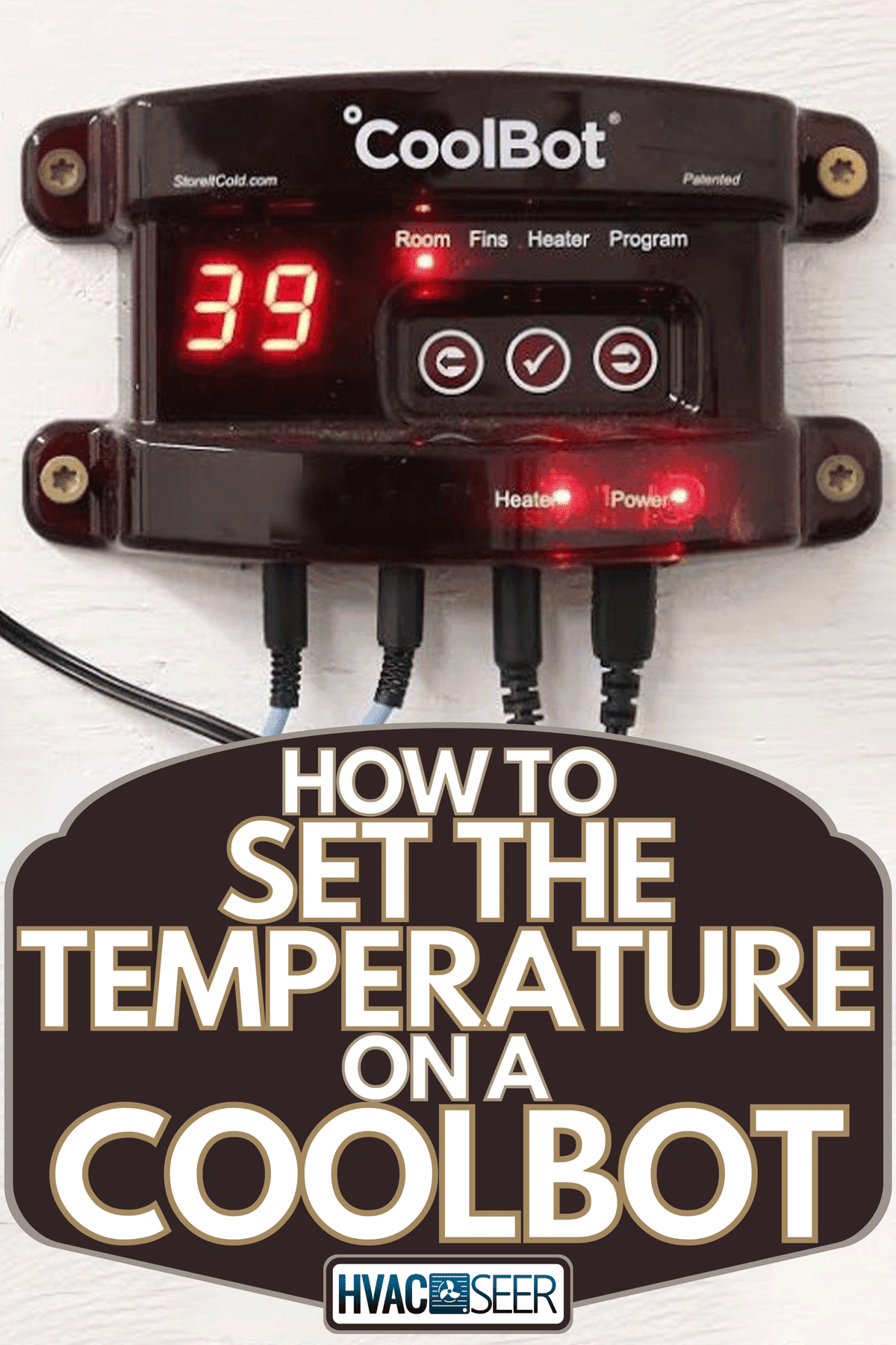 Coolbolt installed on the wall, How To Set The Temperature On A CoolBot