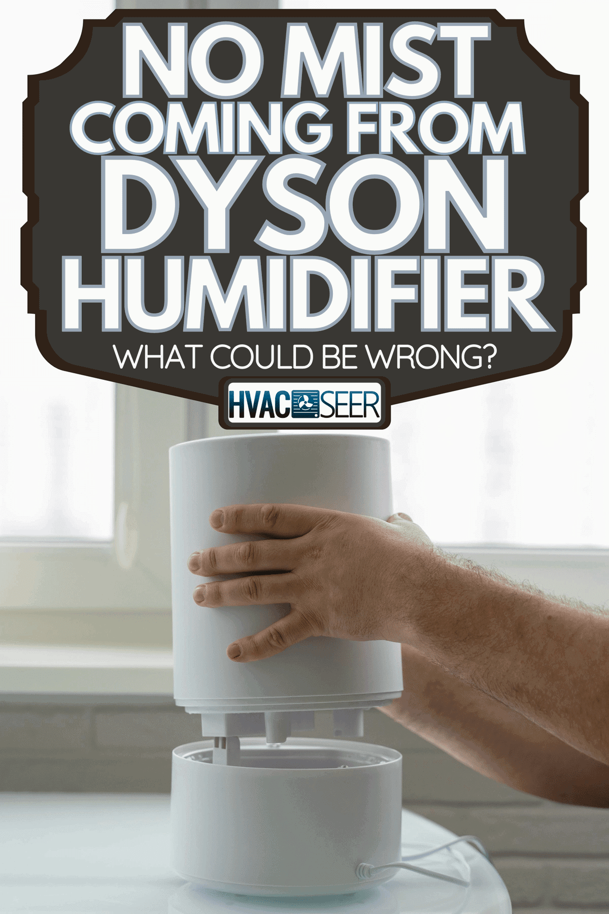 A man uses a humidifier at home, No Mist Coming From Dyson Humidifier—What Could Be Wrong?