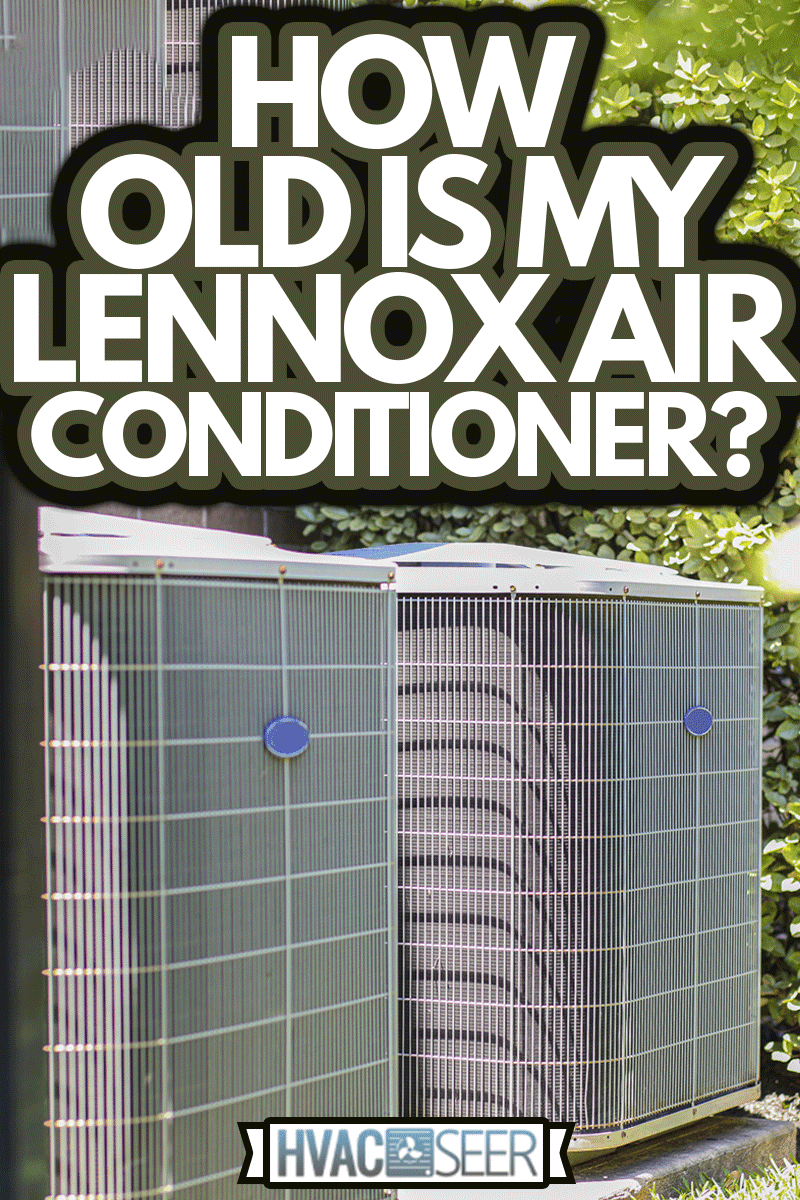 Air conditioner unit outdoors in side yard of a brick home in hot summer season, How Old Is My Lennox Air Conditioner?