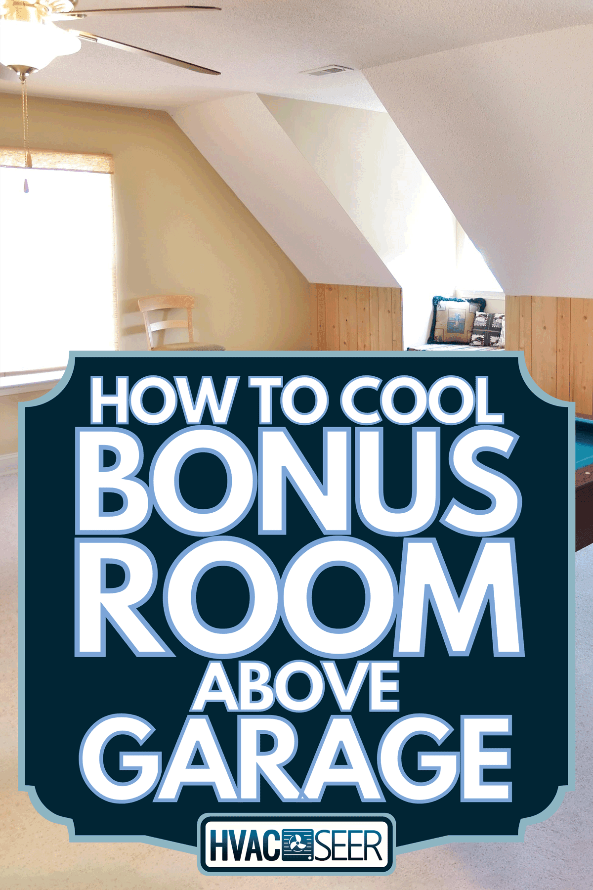 Pool table in a bonus room in a modern American luxury home, How To Cool Bonus Room Above Garage