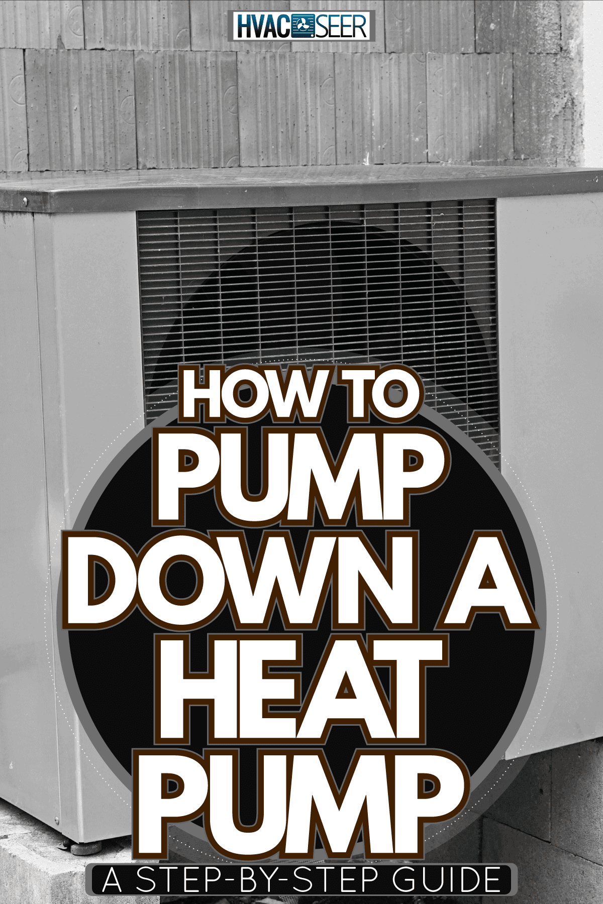A heat pump placed on top of concrete cinderblocks, How To Pump Down A Heat Pump [ A Step-By-Step Guide]