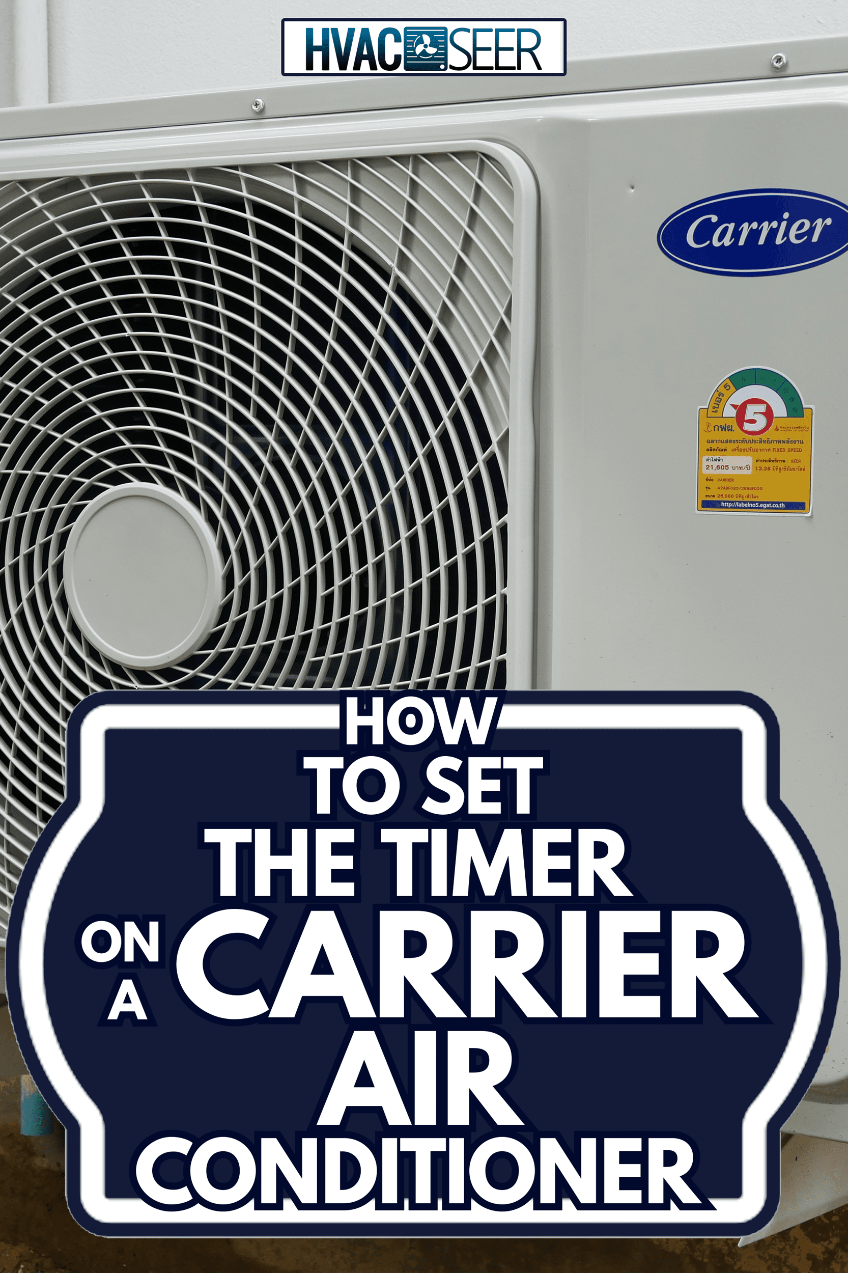 Carrier Air conditioner unit at office - How To Set The Timer On A Carrier Air Conditioner