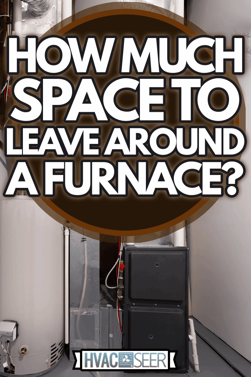 A home high efficiency furnace. Furnace Dual Stage Electronically Commutated Motors, How Much Space To Leave Around A Furnace?