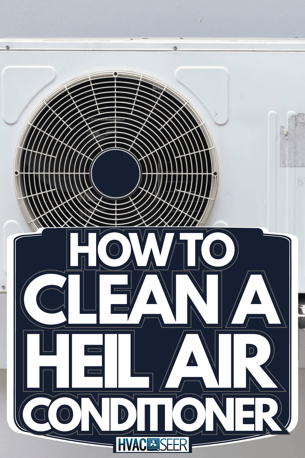 Outdoor Unit Ac compressor, How To Clean A Heil Air Conditioner