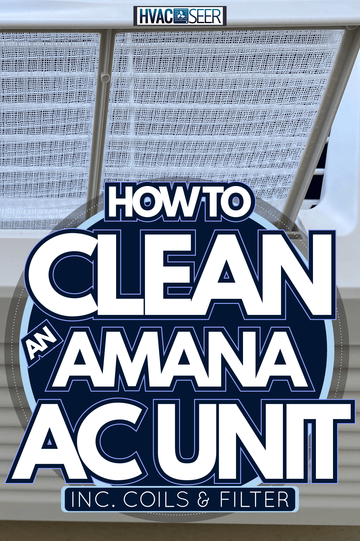 Hand checking air filter in a PTAC unit, How To Clean An Amana Ac Unit Inc. Coils & Filter
