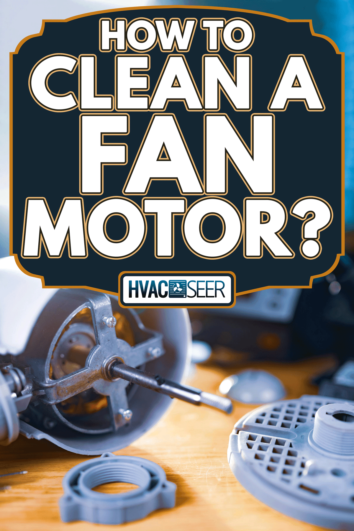Iron motor from home cooling fan lies on a table, How To Clean A Fan Motor?