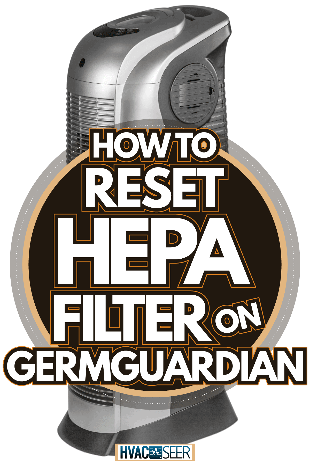 Air Purifier Brand New and Gorgeous, How To Reset HEPA Filter On GermGuardian