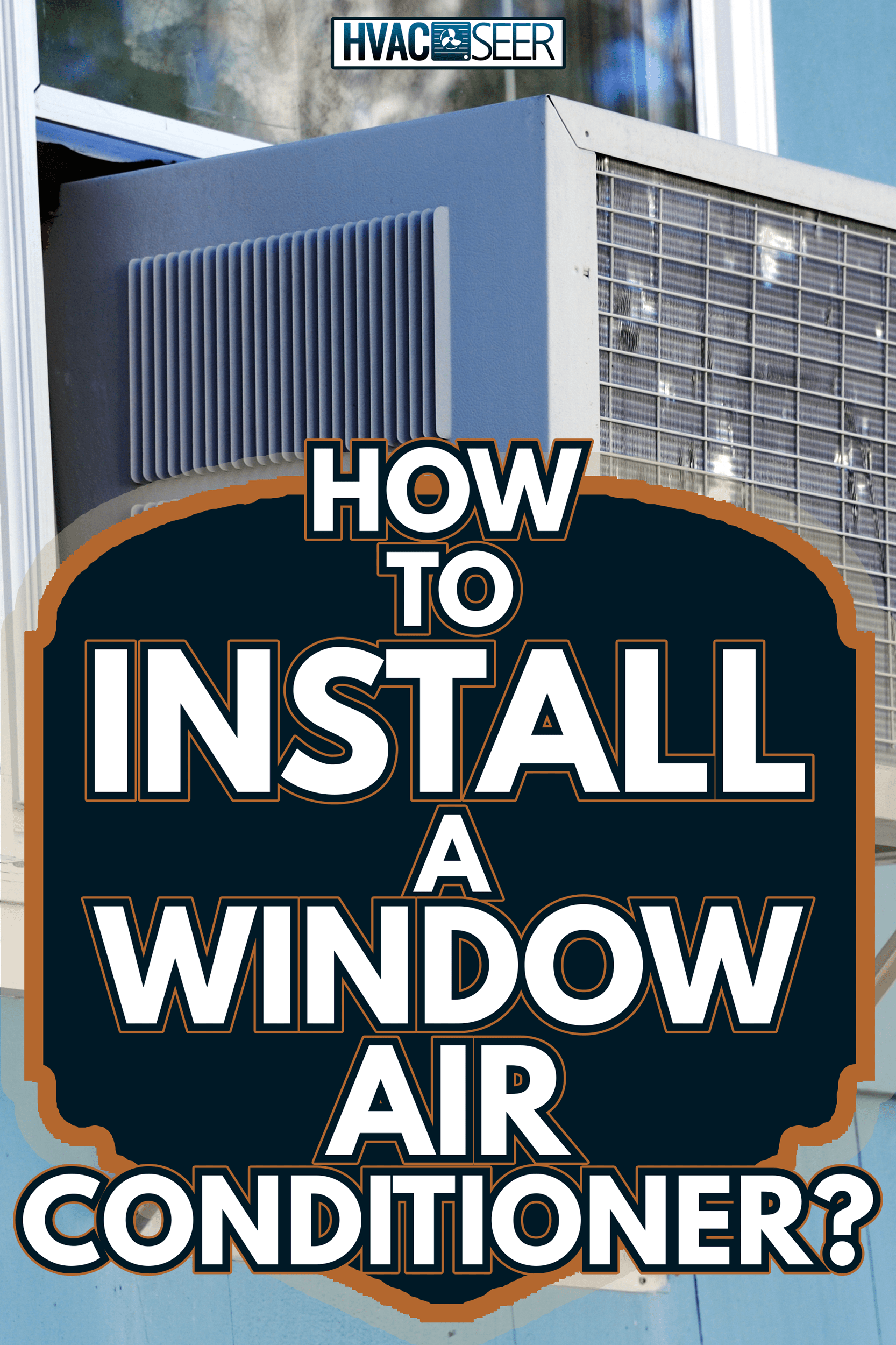 old air conditioner installed on window - How To Install A Window Air Conditioner