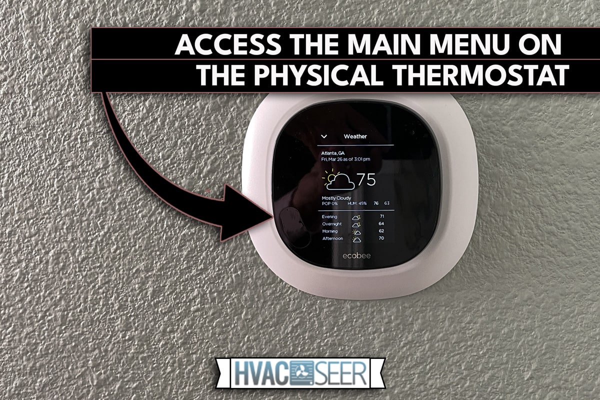 An Ecobee smart thermostat in a home, How To Remove Schedule From Ecobee Thermostat