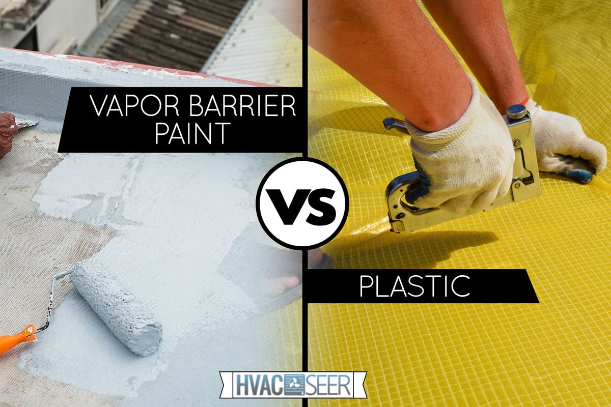 A collage of vapor barrier paint and plastic, Vapor Barrier Paint Vs Plastic