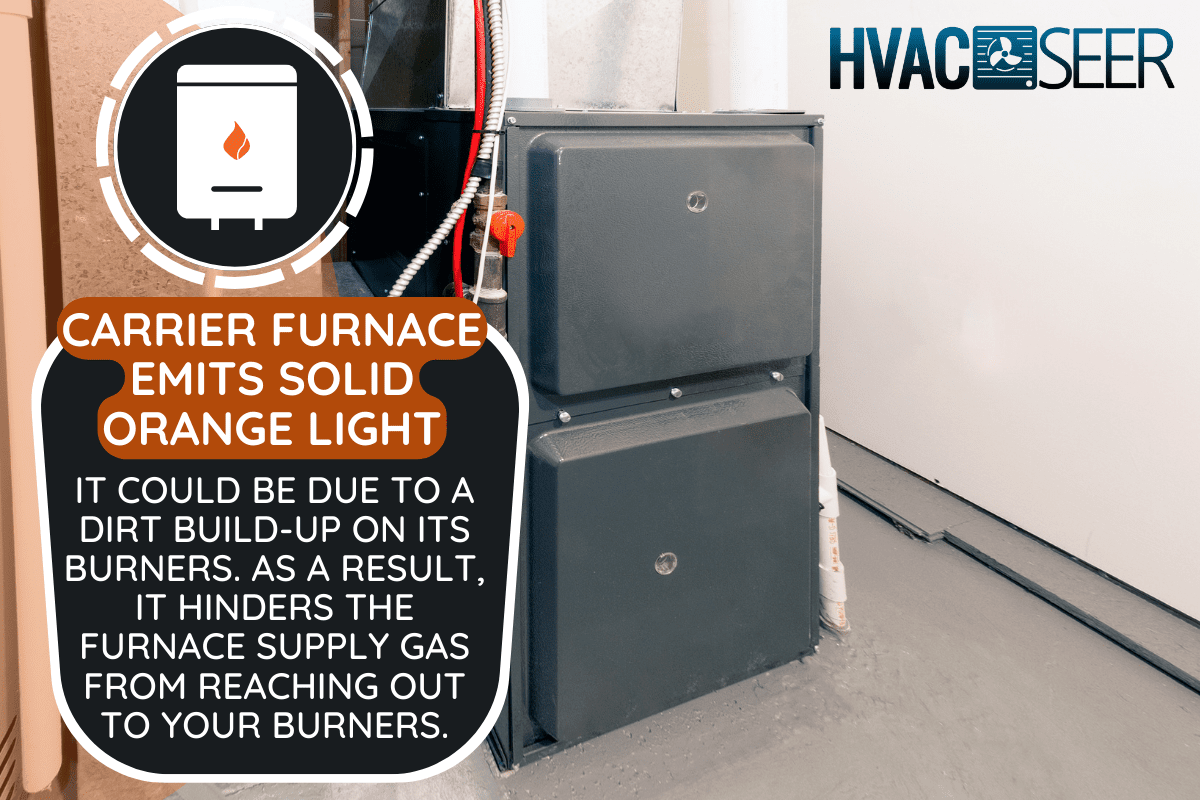 Open home furnace just ready for cleaning and repair. - Carrier Furnace Solid Orange Light - What Could Be Wrong?