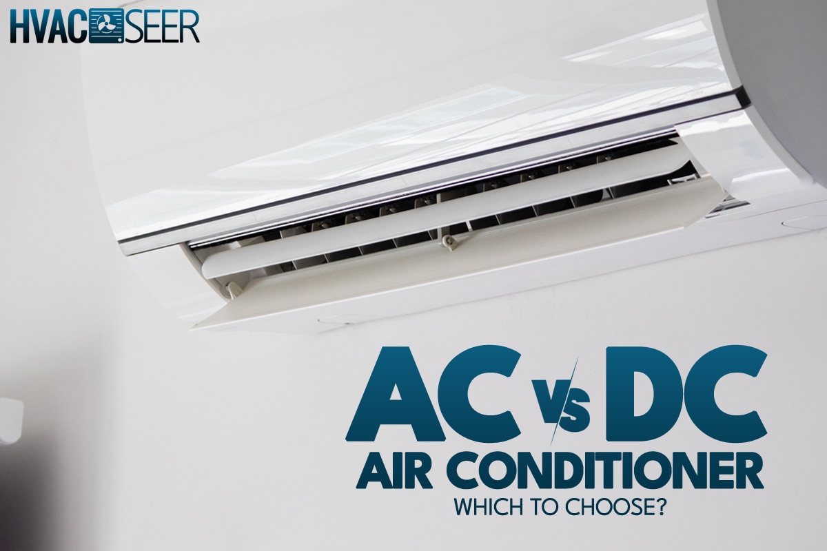 An air conditioner on white wall room interior background, AC Vs DC Air Conditioner: Which To Choose?
