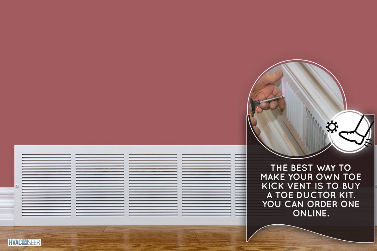 Cold air return grille on wall sitting on hardwood floor, How To Make A Toe Kick Vent [Step By Step Guide]